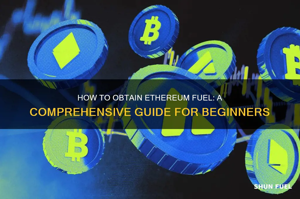 how can you get ethereum fuel