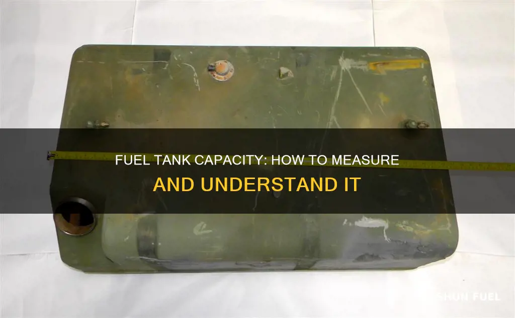 how can you tell the capacity of a fuel tank