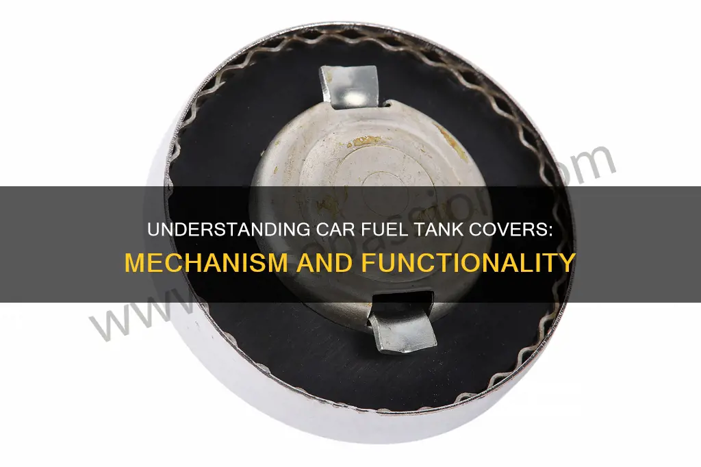 how car fuel tank covers work