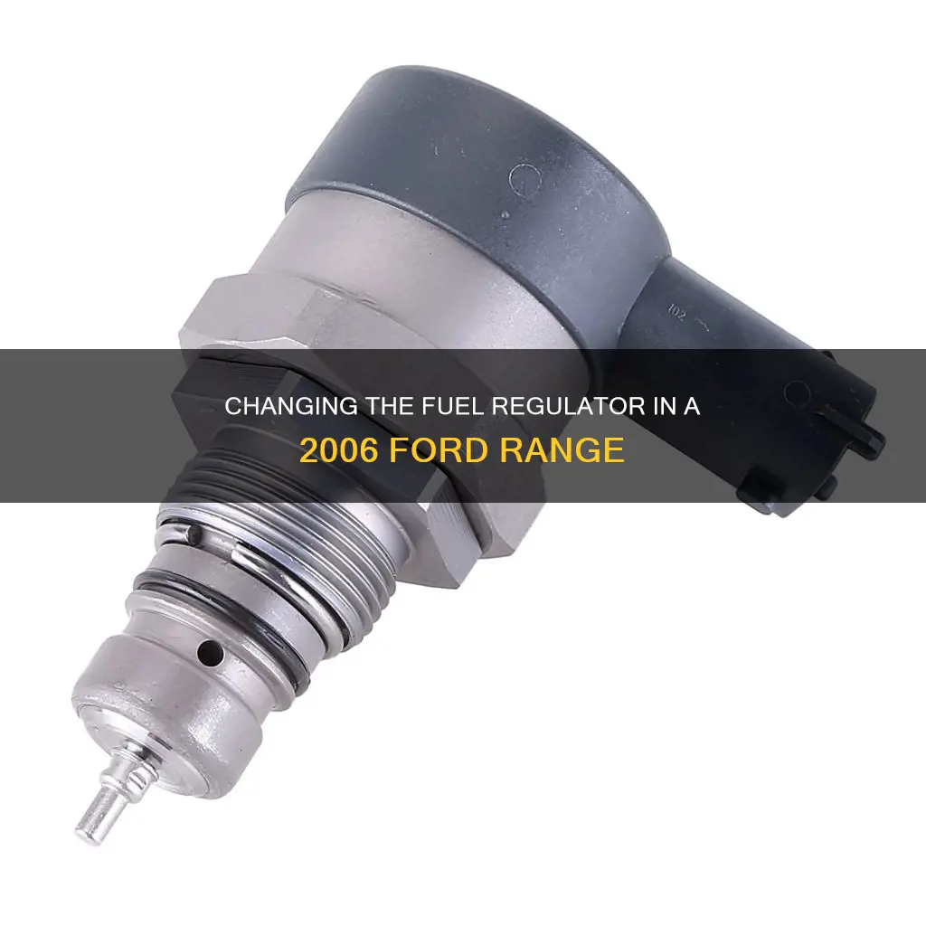 how change regulator fuel ford range 2006