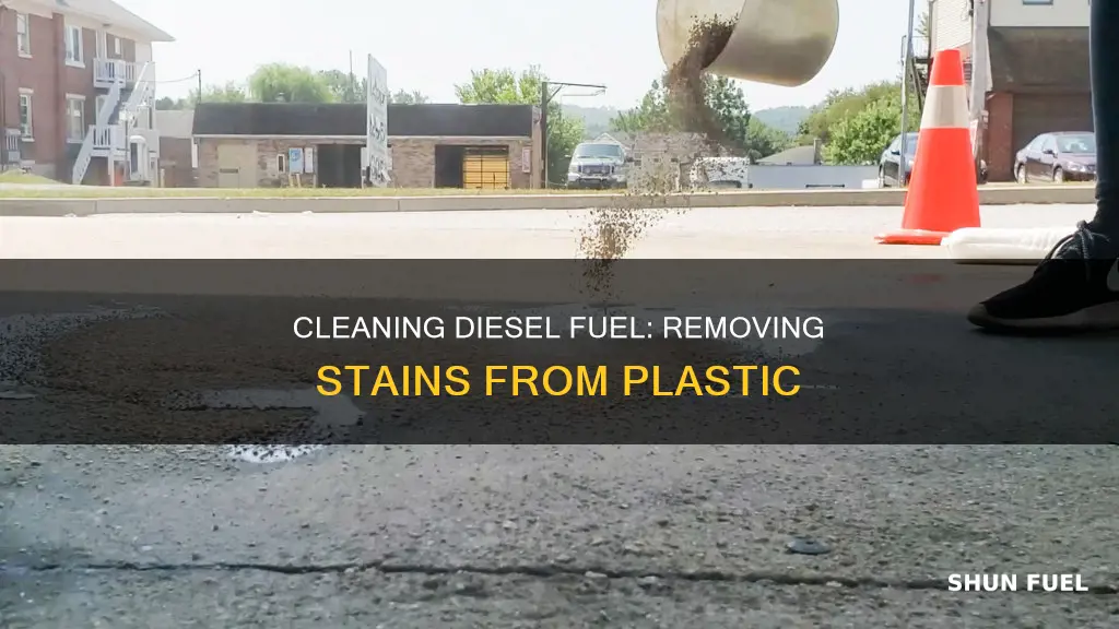 how clean diesel fuel on plastic