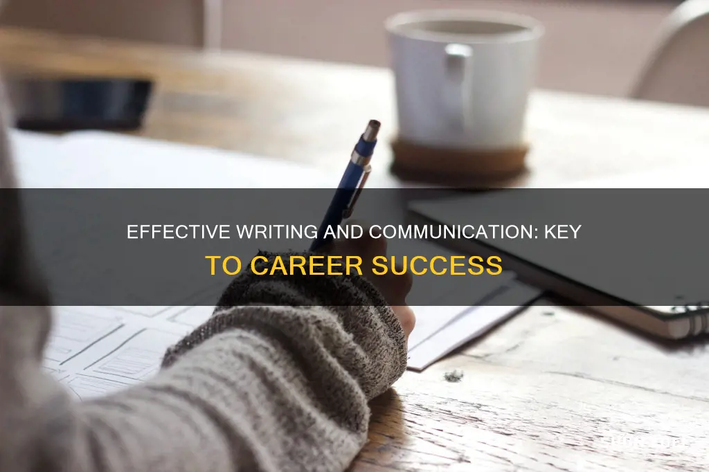 how communication and writing skills fuel career success and understand