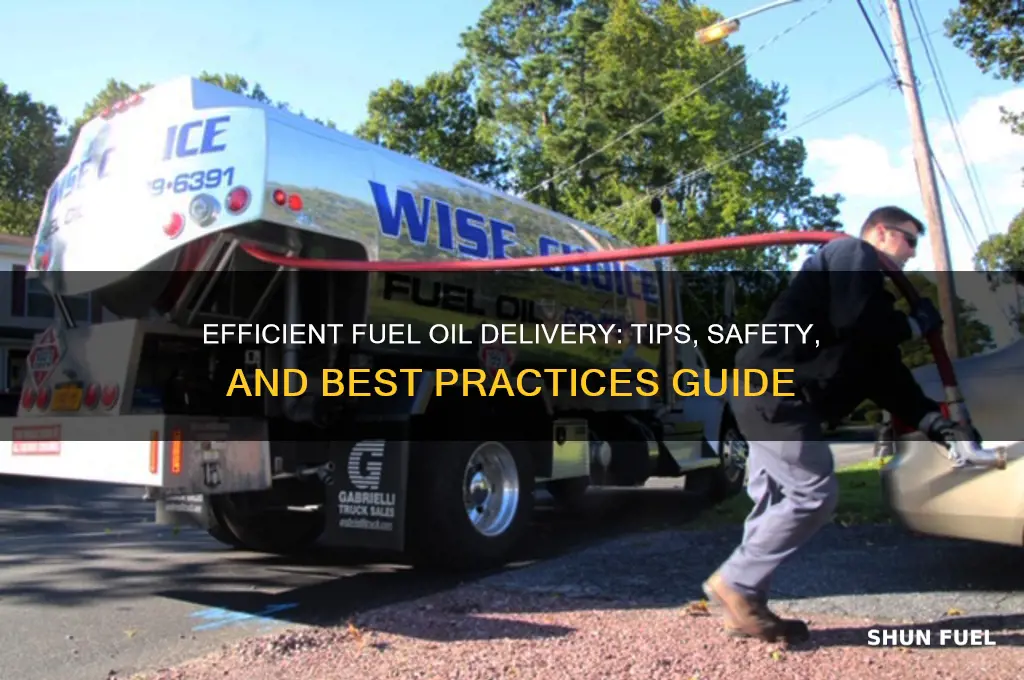 how deliver fuel oil