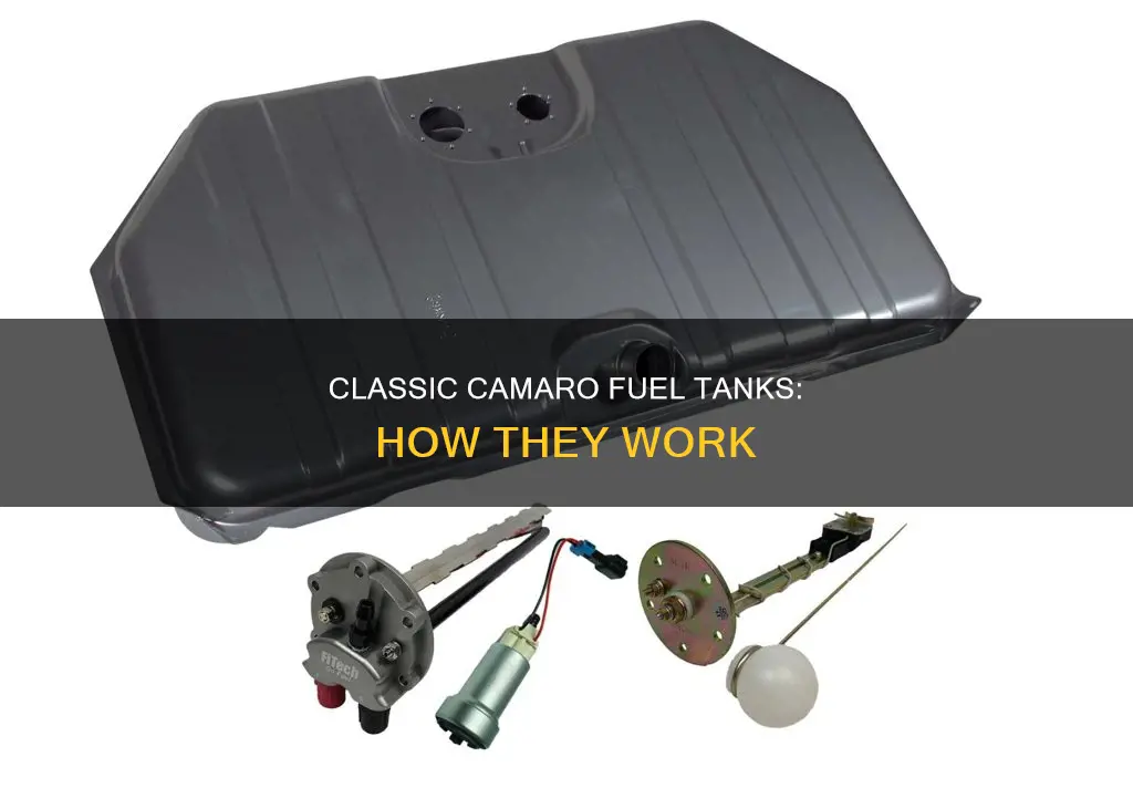 how do 1967 camaro fuel tanks work