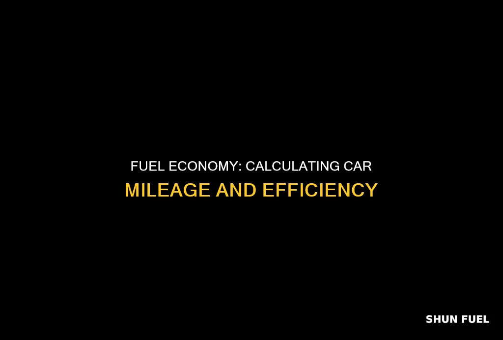 how do cars calculate fuel economy