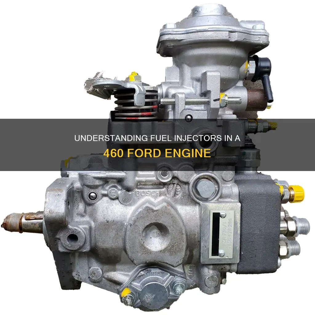how do fuel injectors work on a 460 ford engine