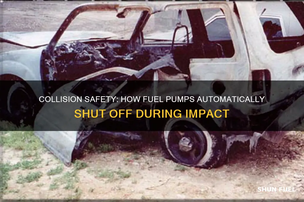 how do fuel pumps shut off during a collision