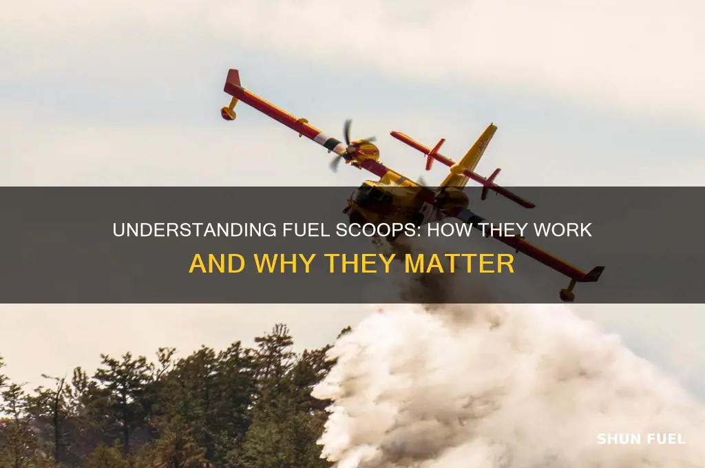 how do fuel scoops work