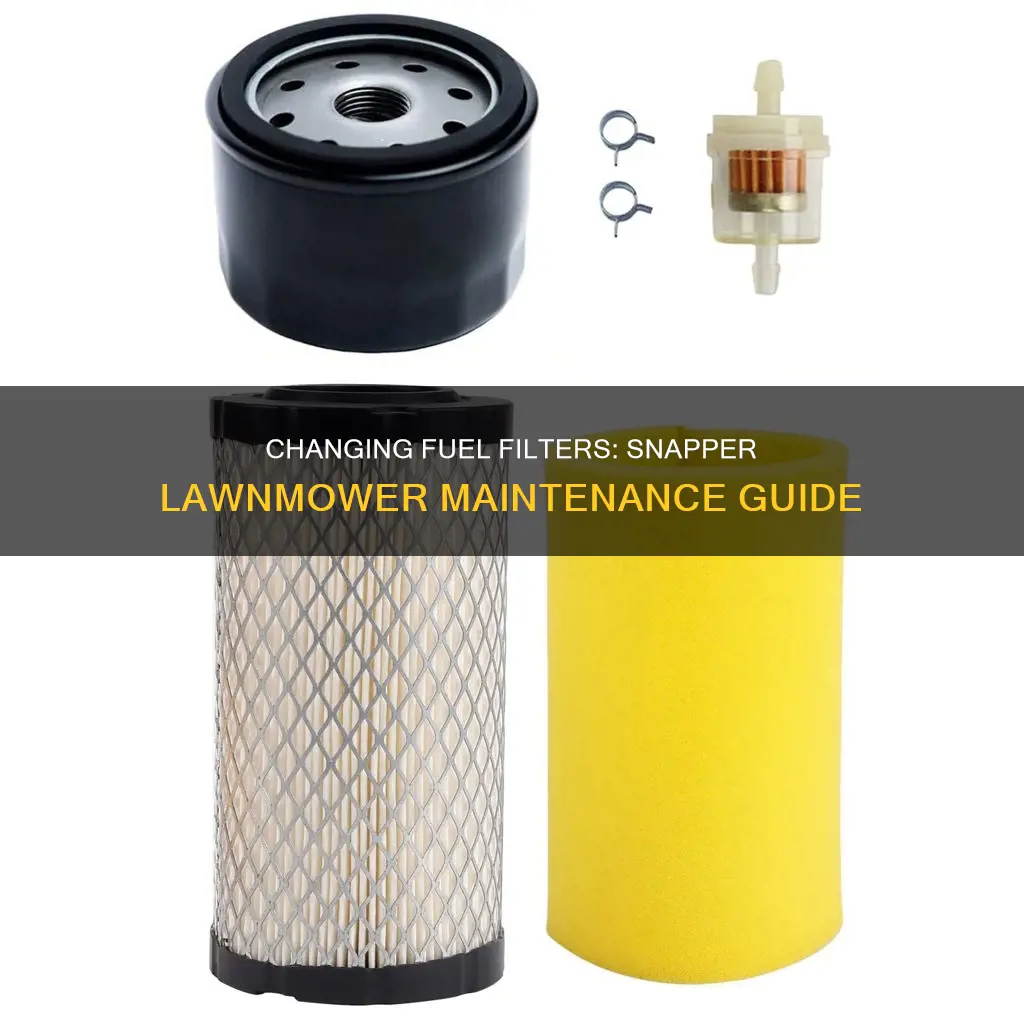 how do i change the fuel filter snapper lawnmower