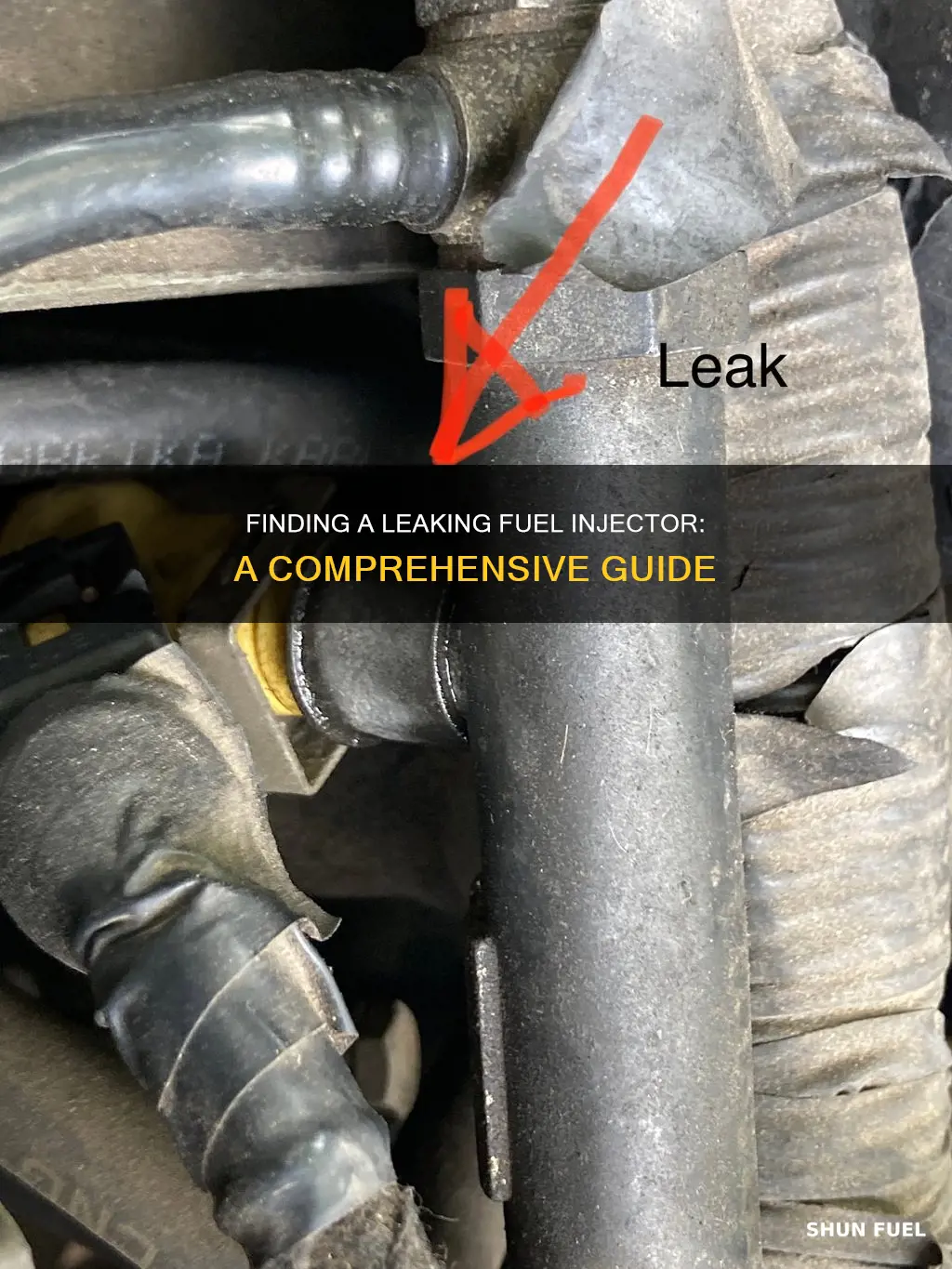 how do i find a leaking fuel injector