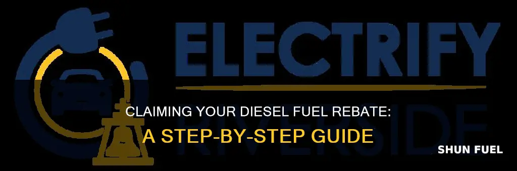 how do i register for diesel fuel rebate