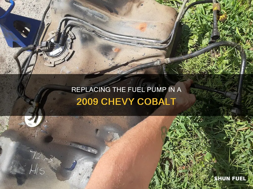how do i replace a 2009 chevy cobalt fuel pump