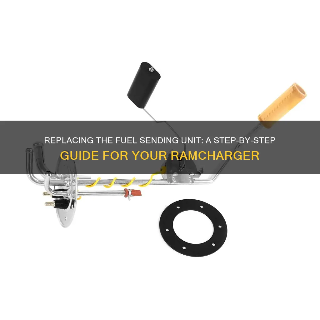 how do i replace fuel sending unit on ramcharger