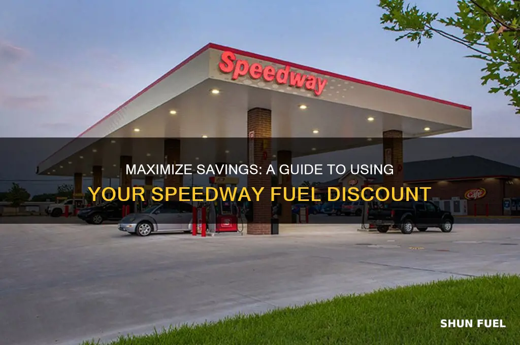 how do i use my speedway fuel discount