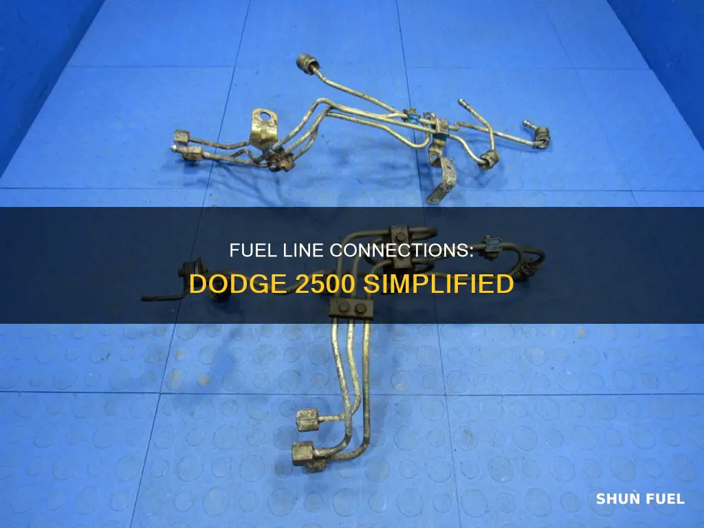 how do the fuel lines connect in a dodge 2500