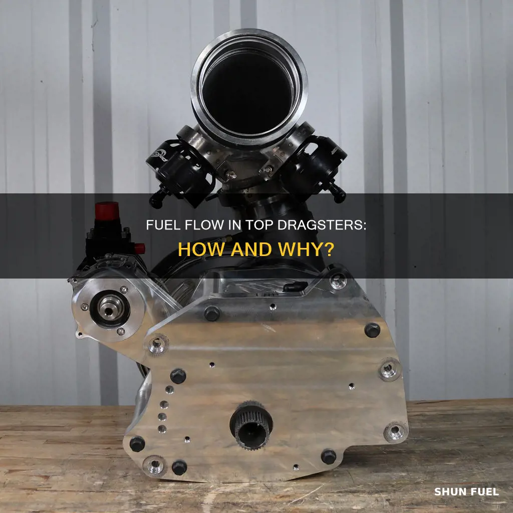 how do top fuel dragsters flow so much fuel