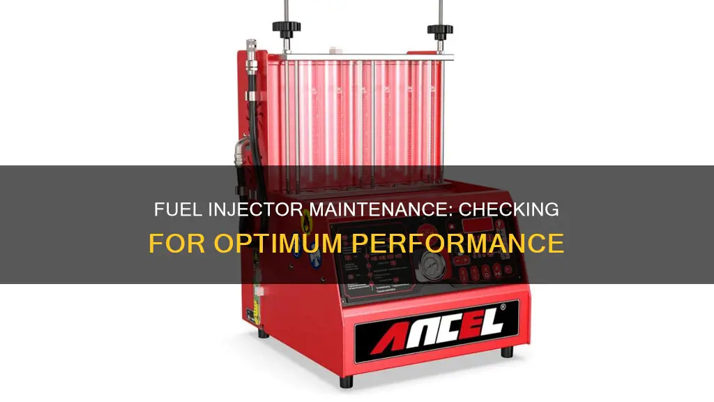 how do you check fuel injectors