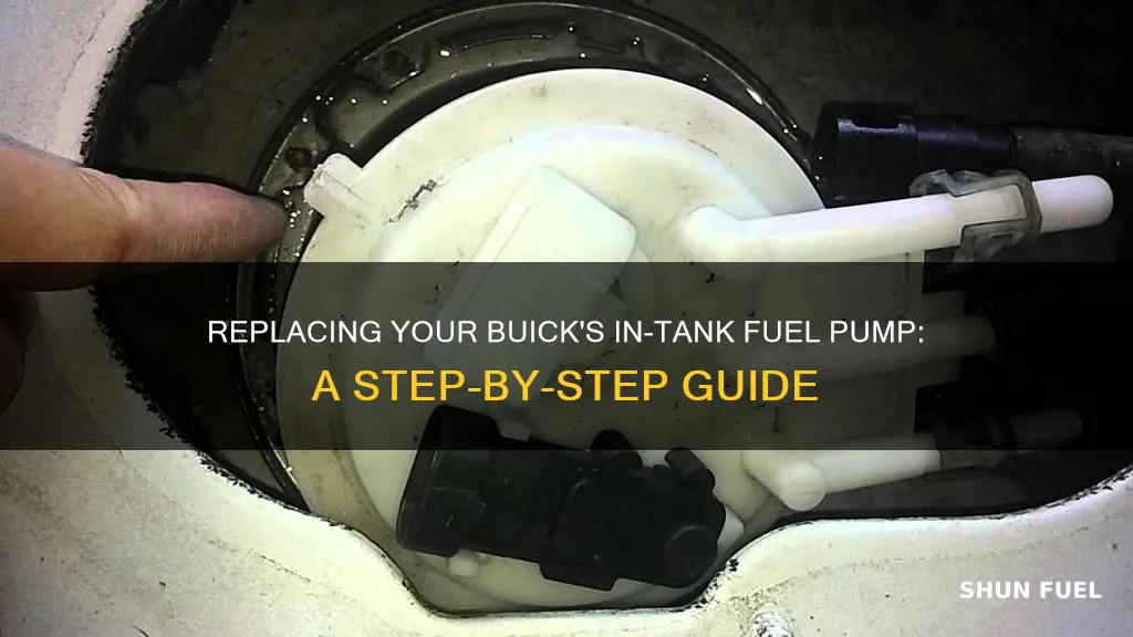 how do you replace the in tank fuel pump buick