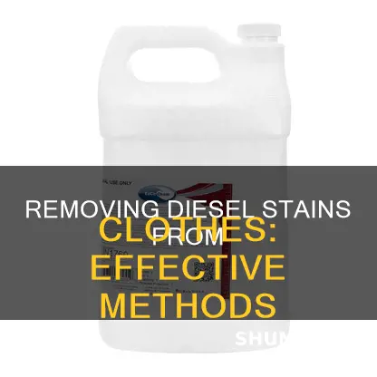 how do you take diesel fuel out of clothes