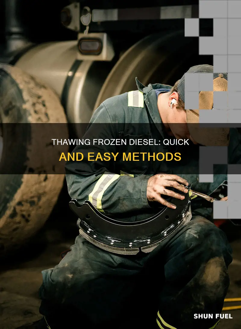 how do you unfreeze diesel fuel