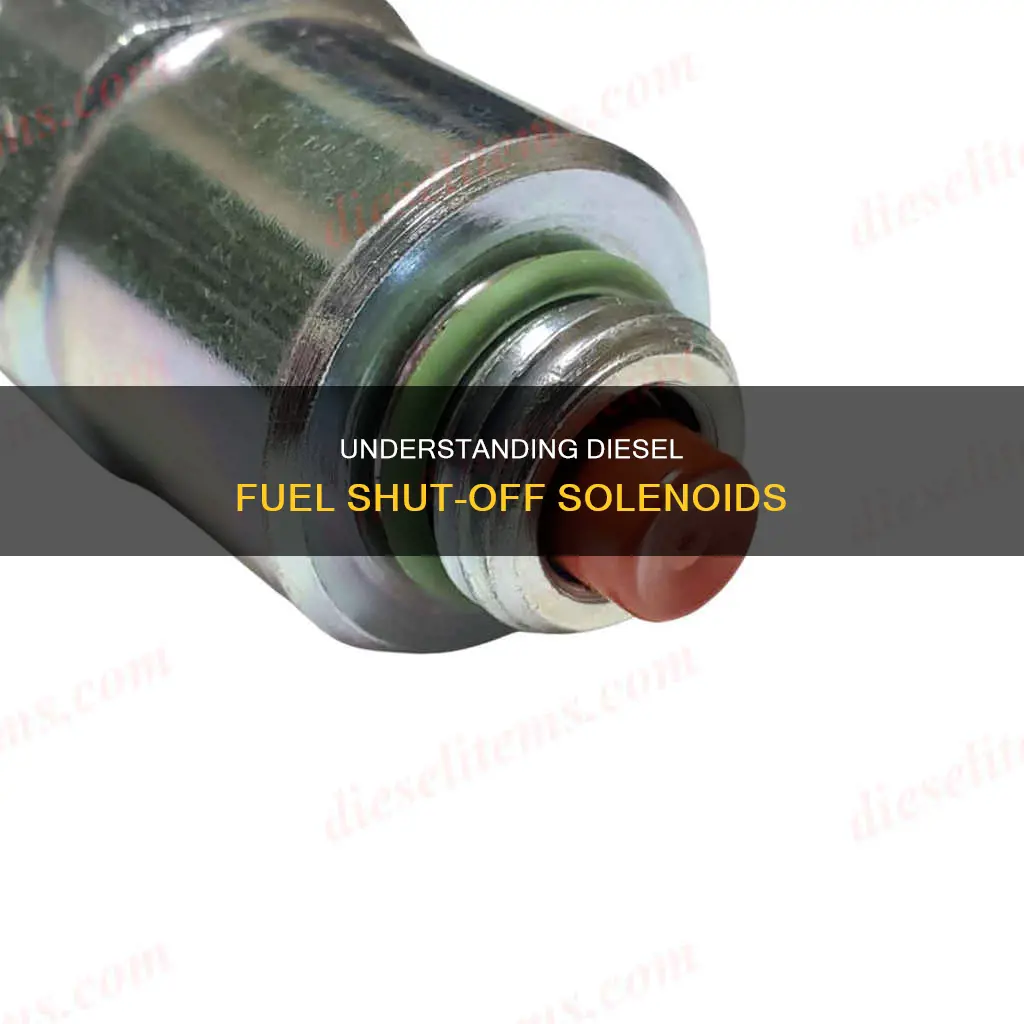 how does a diesel fuel shut off solenoid work