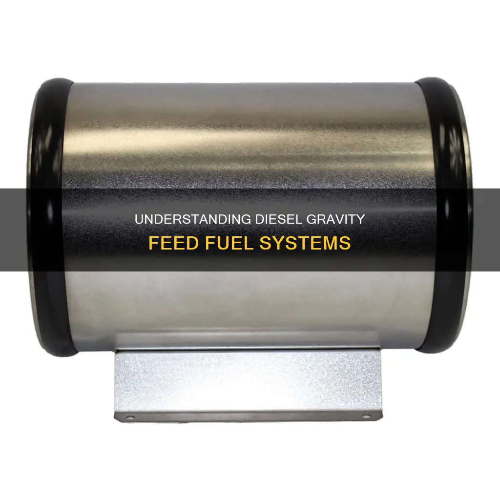 how does a diesel gravity feed fuel system works