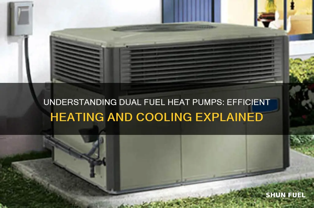 how does a dual fuel heat pump work