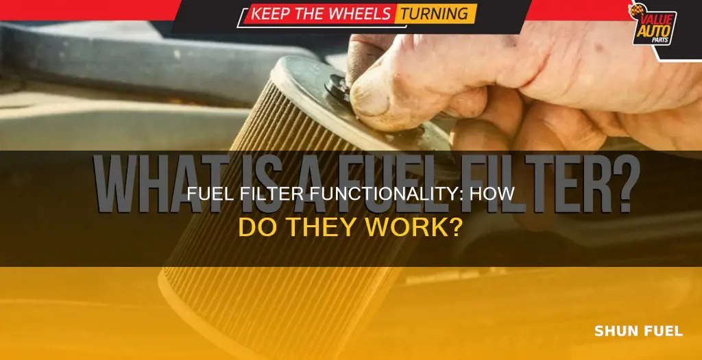 how does a fuel filter work
