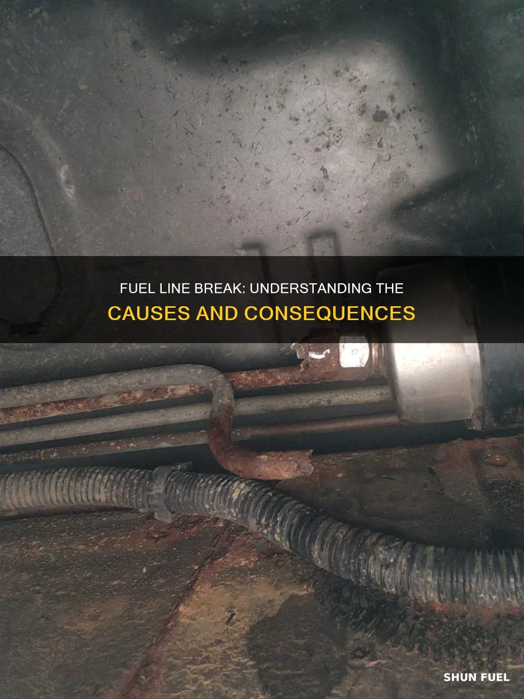 how does a fuel line break