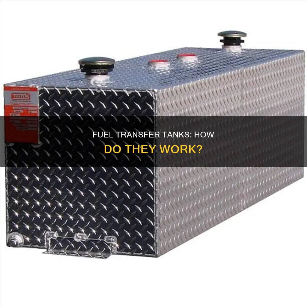how does a fuel transfer tank work