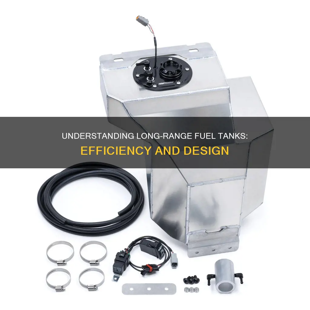 how does a long range fuel tank work
