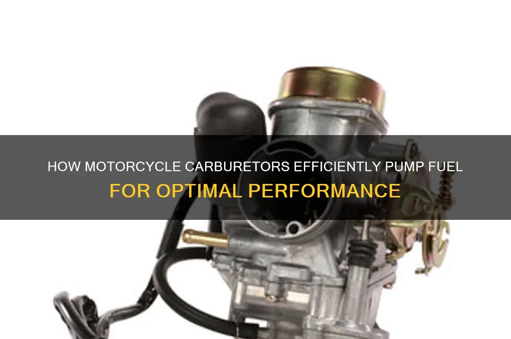 how does a motorcycle carb pump fuel