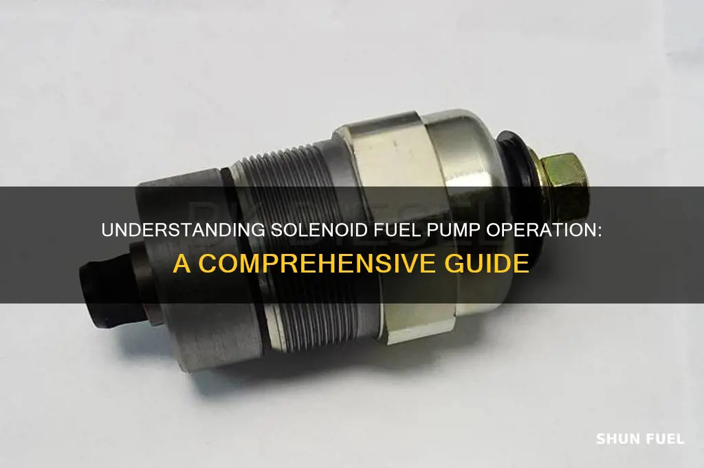 how does a solenoid fuel pump work