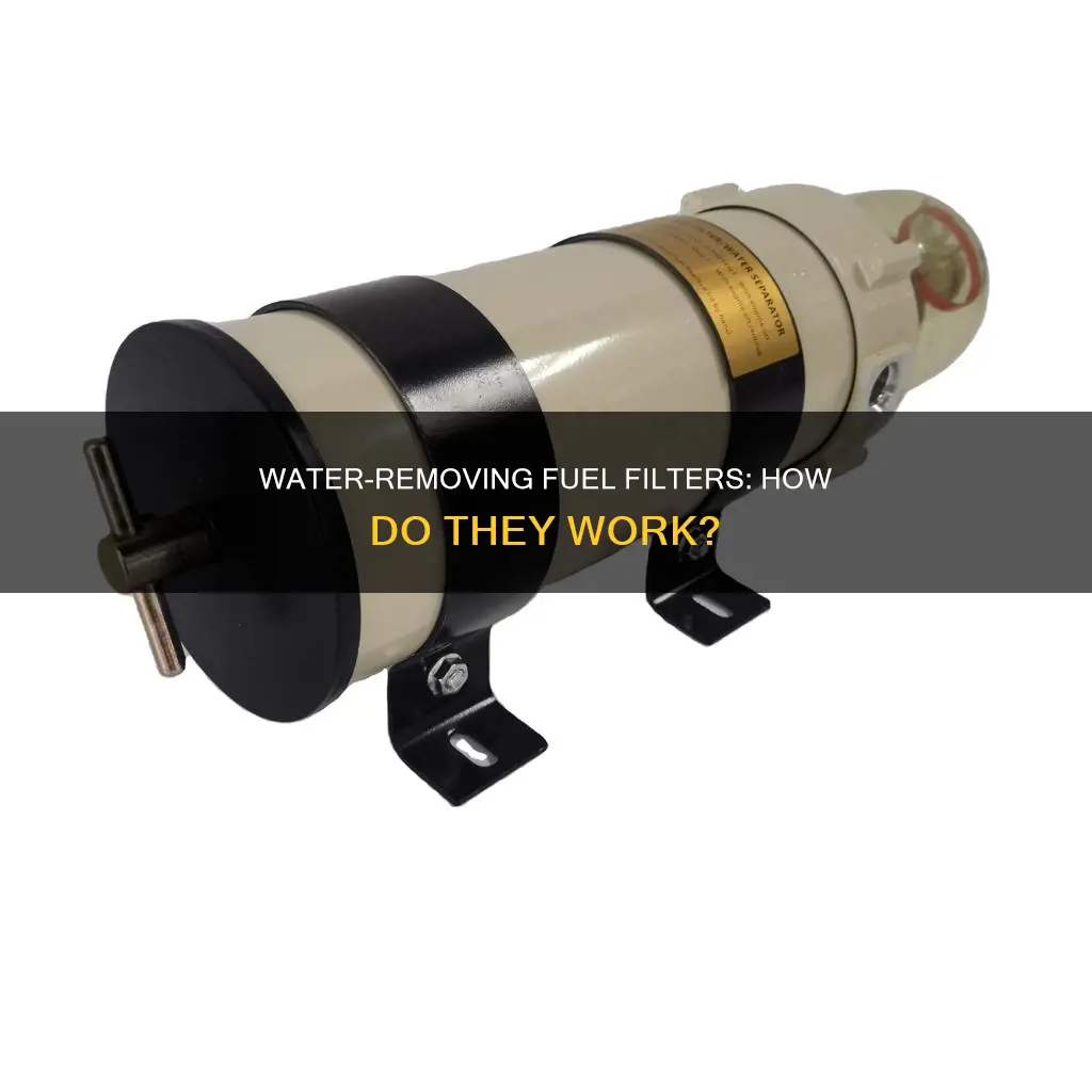how does a water removing fuel filter work