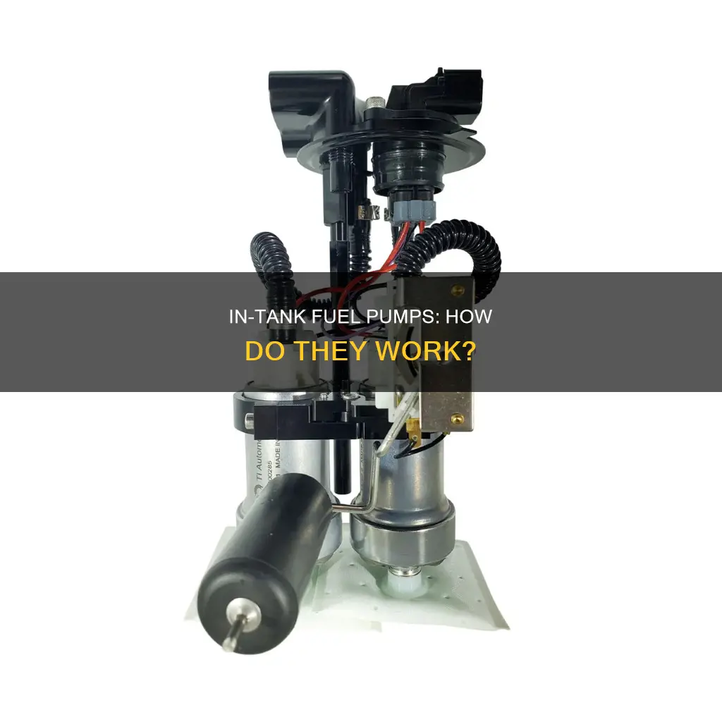 how does an in tank fuel pump work