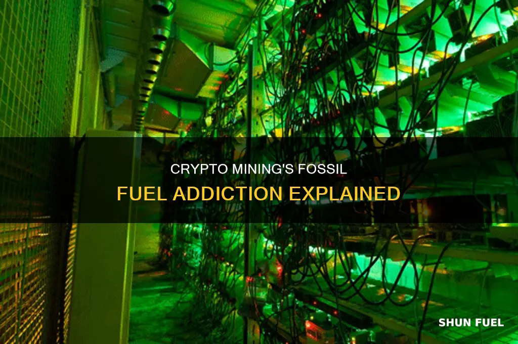 how does crypto mining use fossil fuels