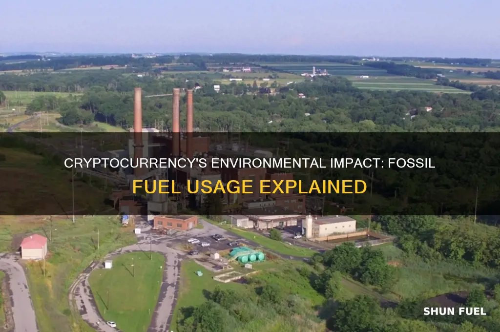 how does cryptocurrency use fossil fuel