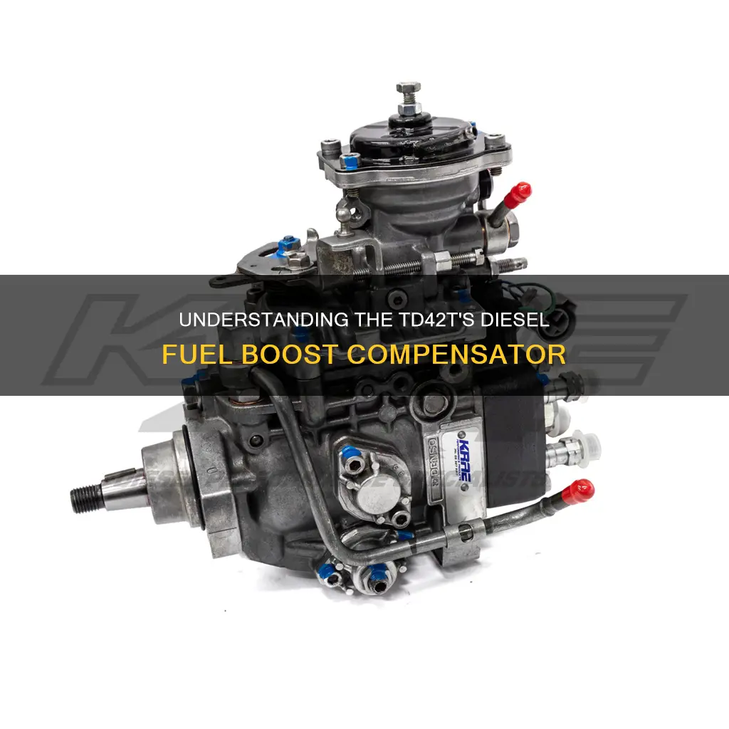 how does diesel fuel boost compensator work for td42t