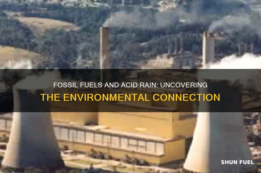 how does fossil fuels cause acid rain