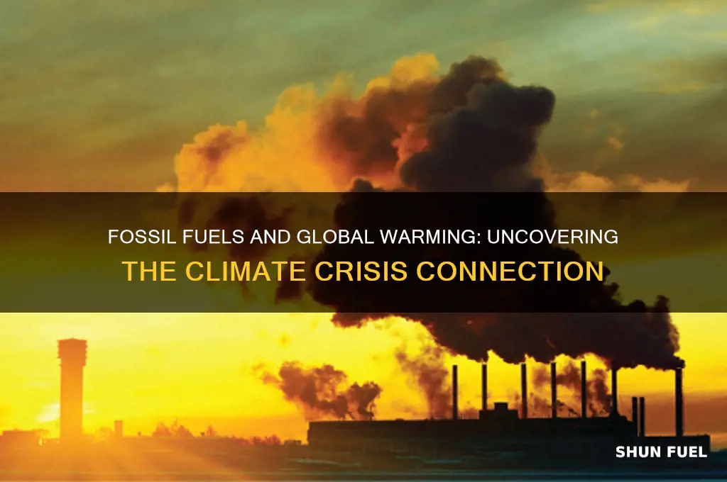 how does fossil fuels cause global warming