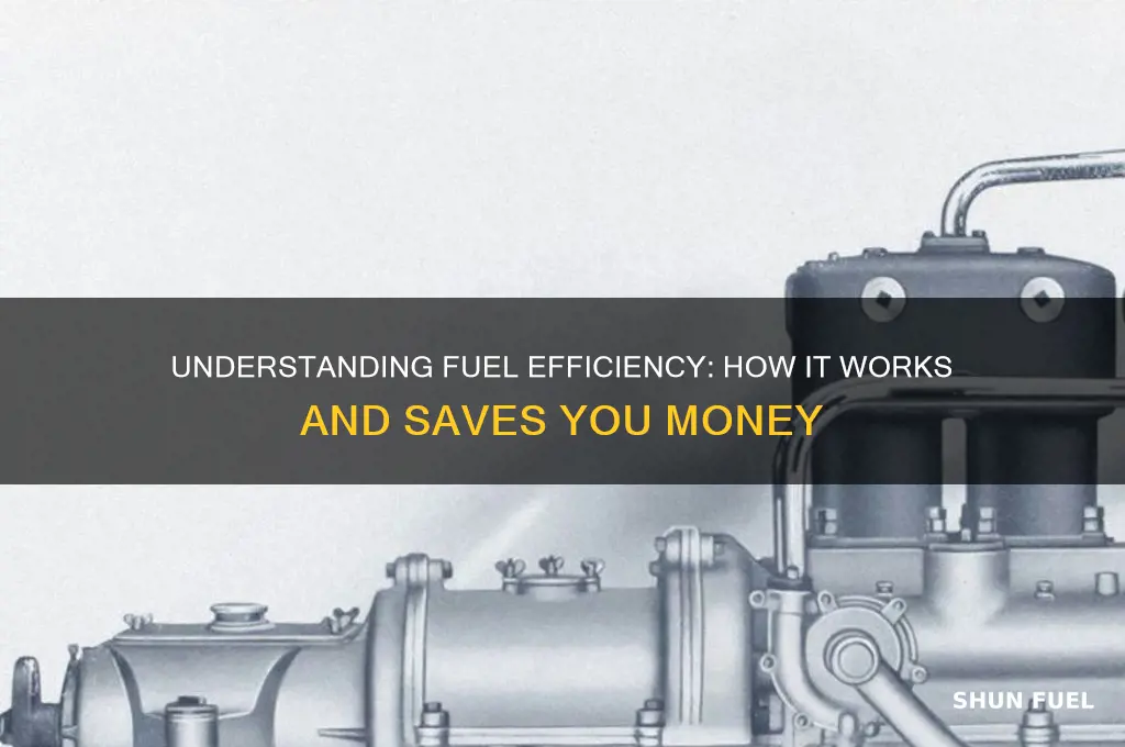 how does fuel efficiencey work