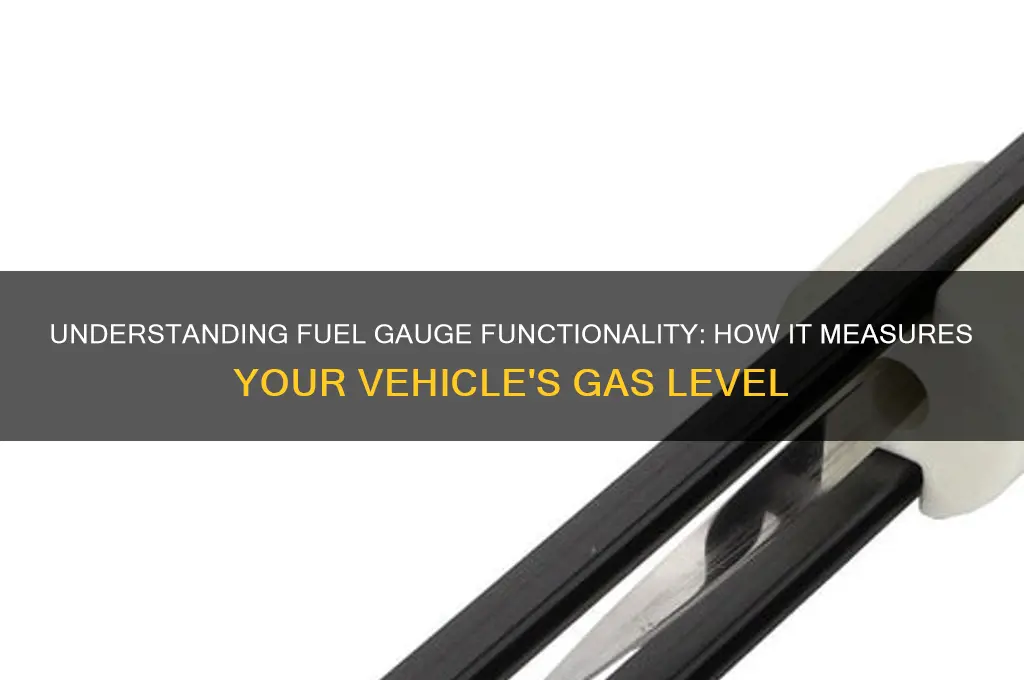 how does fuel gauge work
