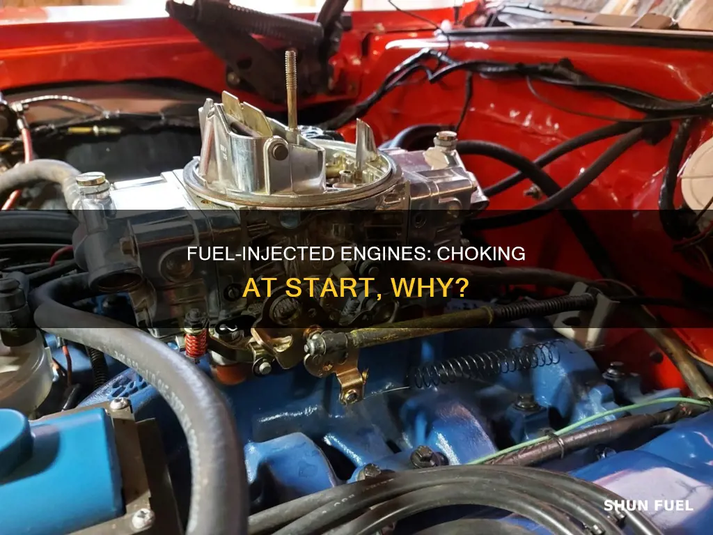 how does fuel injected cars choke when starting