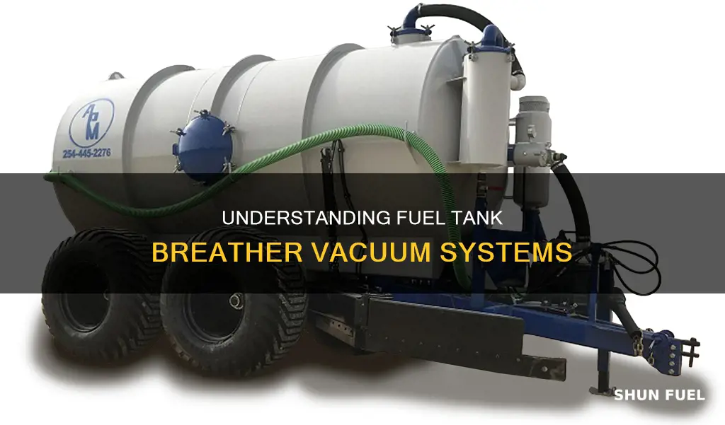how does fuel tank breather vacuum work