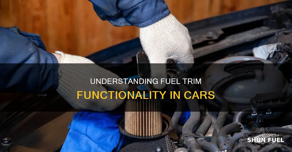 how does fuel trim work on a car