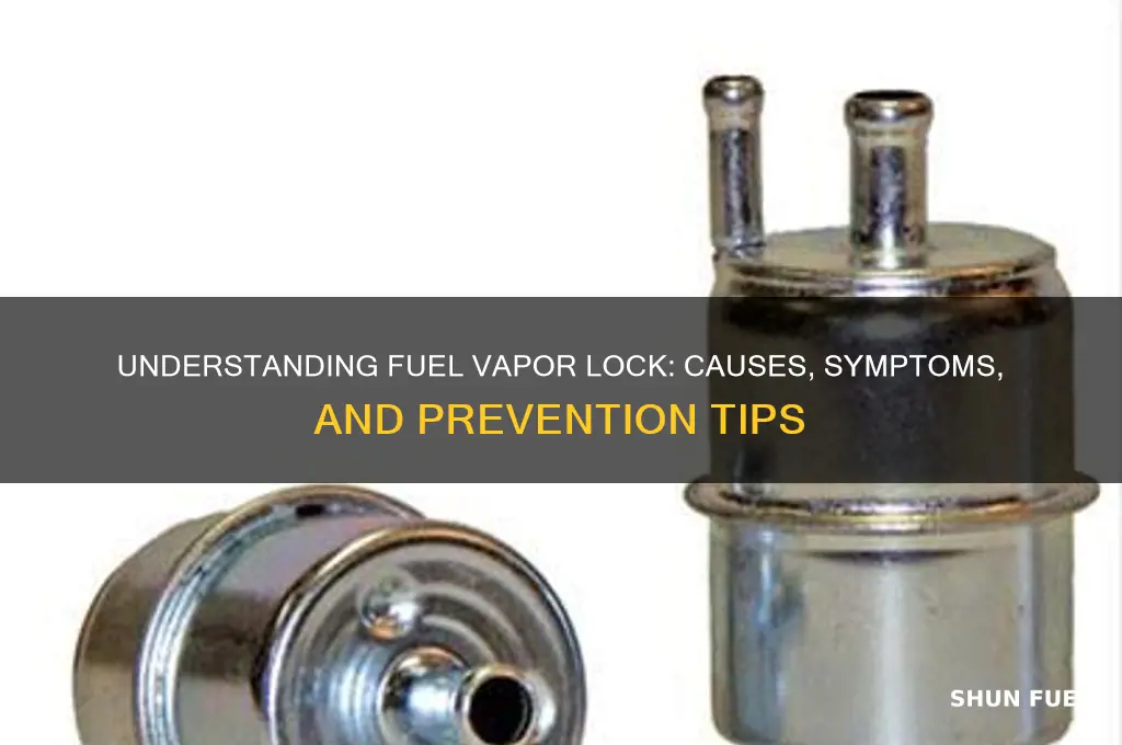 how does fuel vapor lock