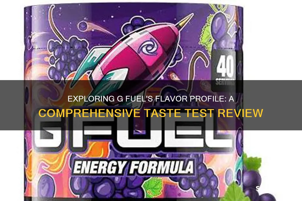 how does g fuel taste