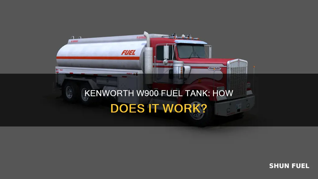 how does kenworth w900 fuel tank