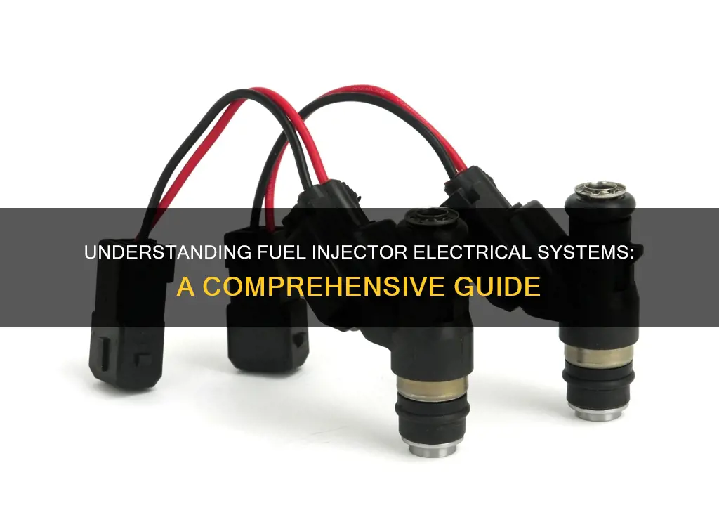 how does the electrical for the fuel injectors