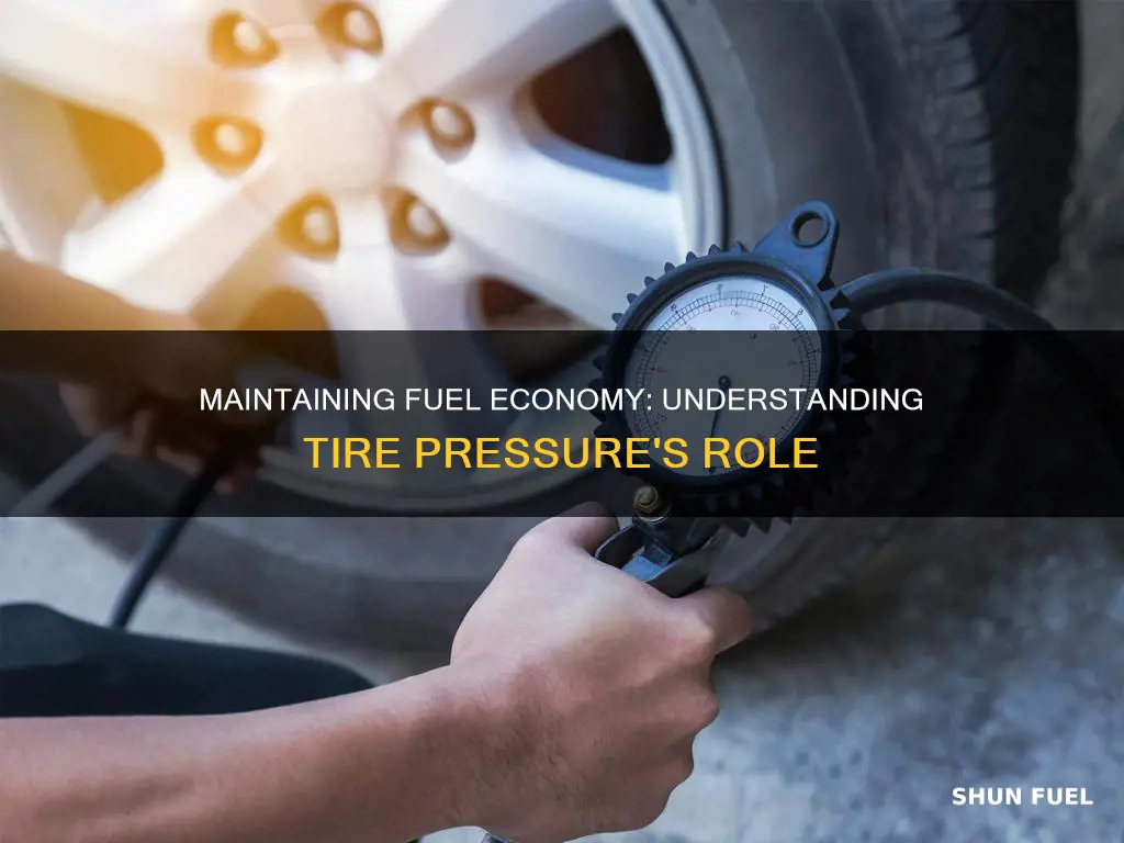 how does tier pressure maintain fuel economy